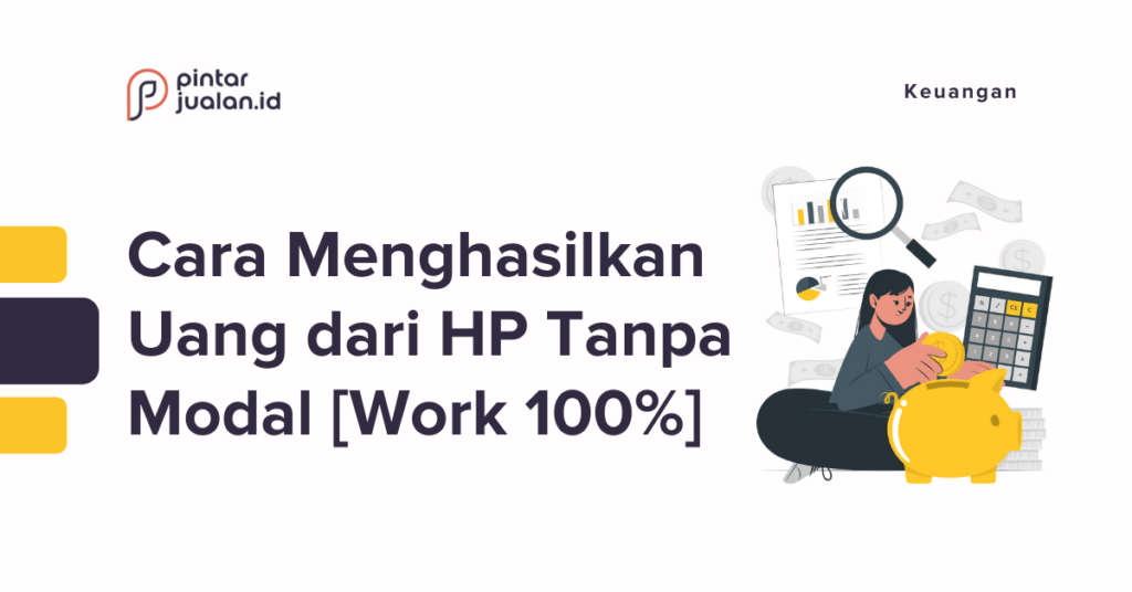 Cara Menghasilkan Uang Dari Hp Untuk Pelajar Tanpa Modal