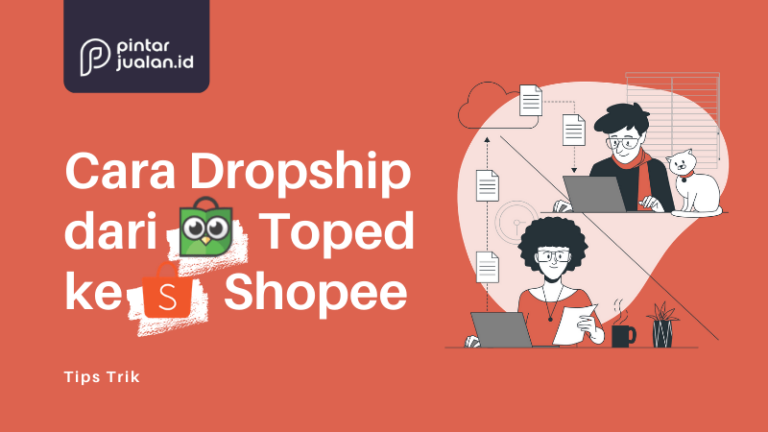 Cara praktis untuk dropship dari tokopedia ke shopee (bagus untuk pemula)