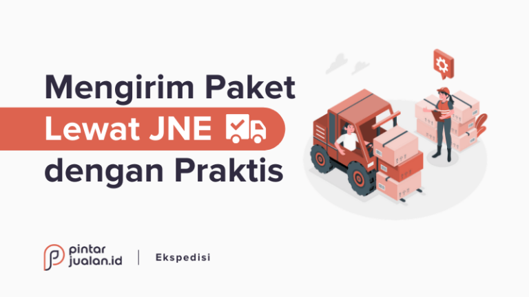 Cara Praktis Mengirim Barang Lewat JNE Express (Aman, Cepat, Bisa COD)