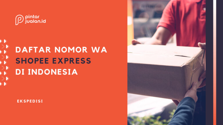 Daftar nomor whatsapp shopee express terbaru di indonesia