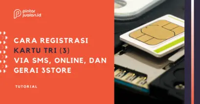 Cara registrasi kartu tri terbaru via sms dan online