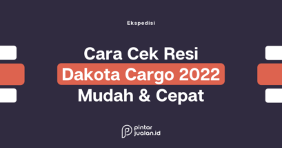 Cek resi dakota cargo 2022, lacak pengiriman cepat & akurat