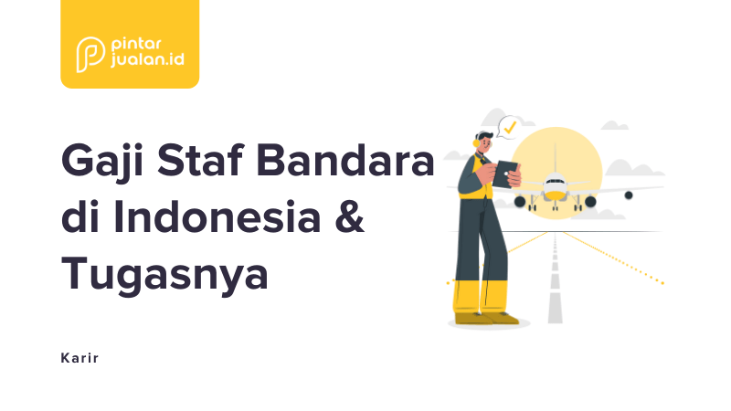 Daftar gaji staff bandara seluruh maskapai indonesia di 2022 [+tugas]