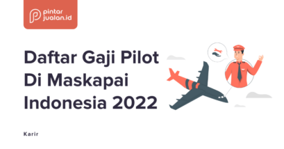 Gaji pilot per bulan di indonesia dari seluruh maskapai di 2022 [terbaru]
