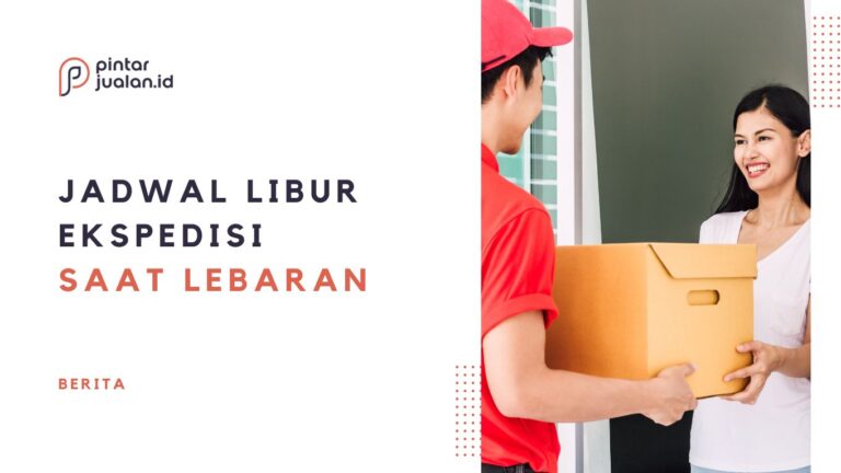 Jadwal Libur Ekspedisi JNE, J&T, SiCepat, Anteraja, Tiki Lebaran 2024