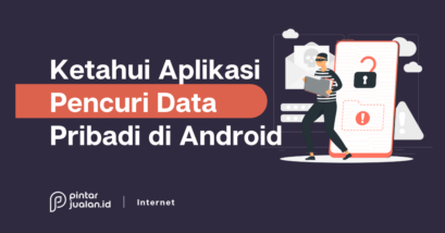 28 aplikasi pencuri data pribadi di android, cepat uninstall!