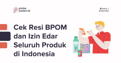 Cek resi bpom dan izin edar seluruh produk di indonesia
