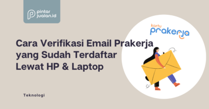 Cara verifikasi email prakerja yang sudah terdaftar lewat hp & laptop