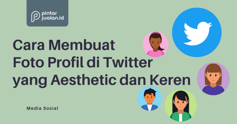 Cara membuat foto profil di twitter yang aesthetic dan keren