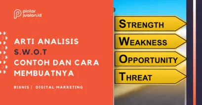 Apa itu analisis swot? Contoh & cara membuatnya untuk bisnis umkm