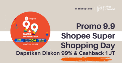 Promo 9. 9 shopee super shopping day, dapatkan diskon 99% & cashback 1 jt