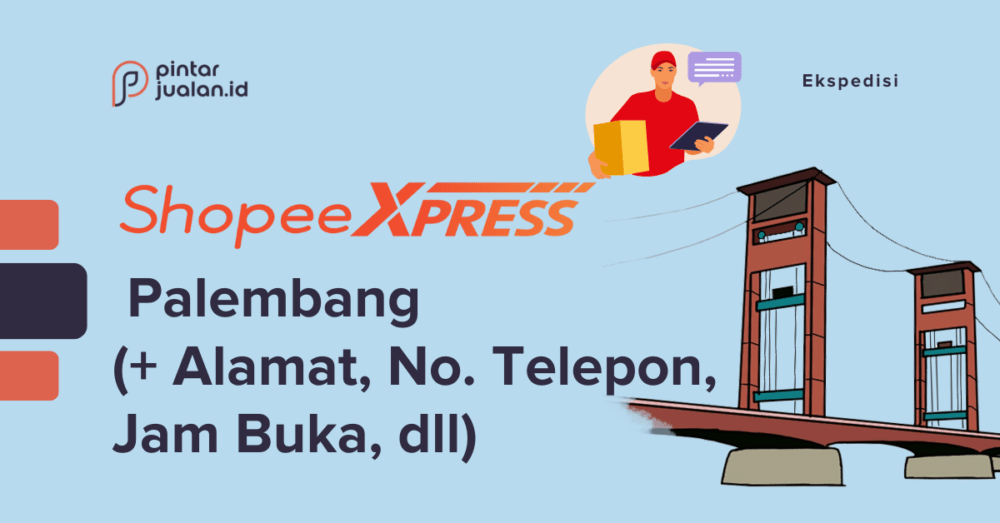 Daftar alamat shopee express palembang (+ no. Telepon, jam buka, dll)