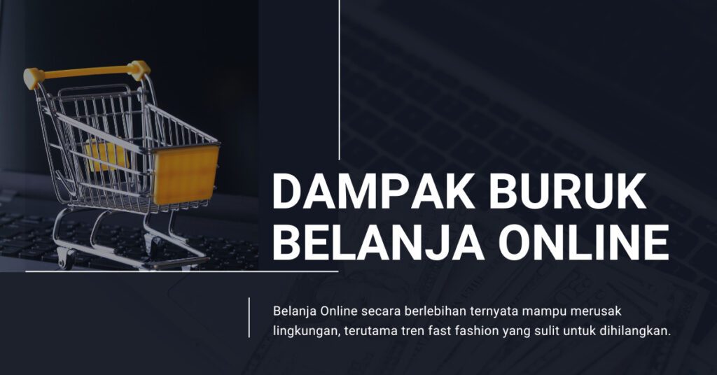 Pengertian Belanja Online: Fungsi, Manfaat, Kelebihan, Kekurangan, Dll