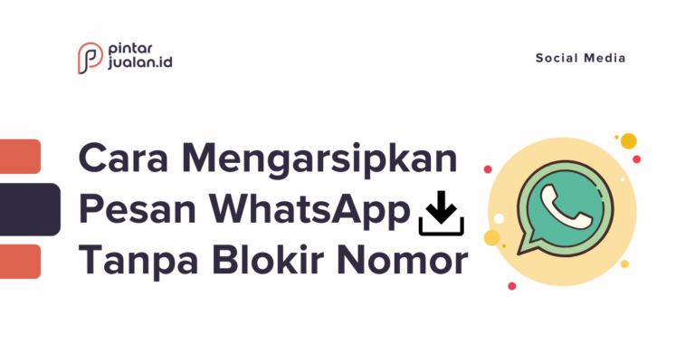 Cara mengarsipkan pesan whatsapp, trik baru tolak baca chat masuk
