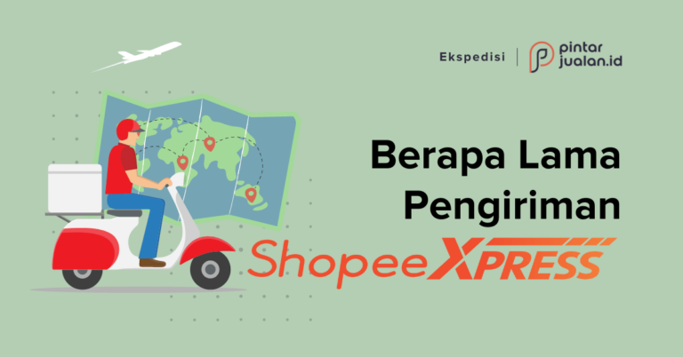 Lamanya estimasi pengiriman shopee express di indonesia