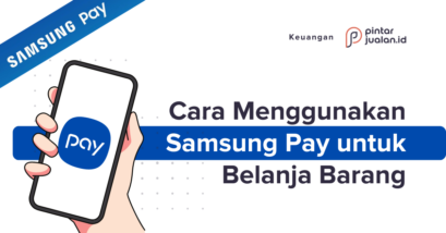 Samsung pay: cara menggunakan, fitur, dan keunggulannya!