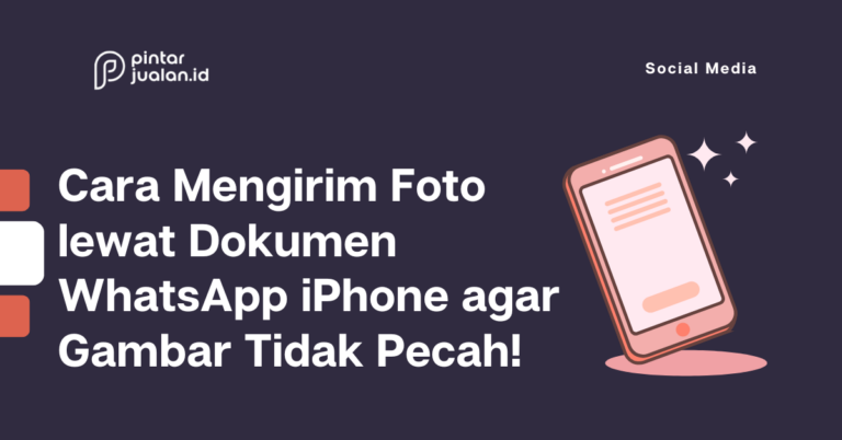 Cara mengirim foto lewat dokumen whatsapp iphone agar gambar tidak pecah!
