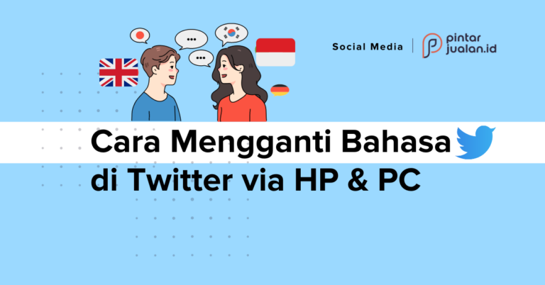 4 cara mengganti bahasa di twitter (inggris ke indonesia) via hp dan pc