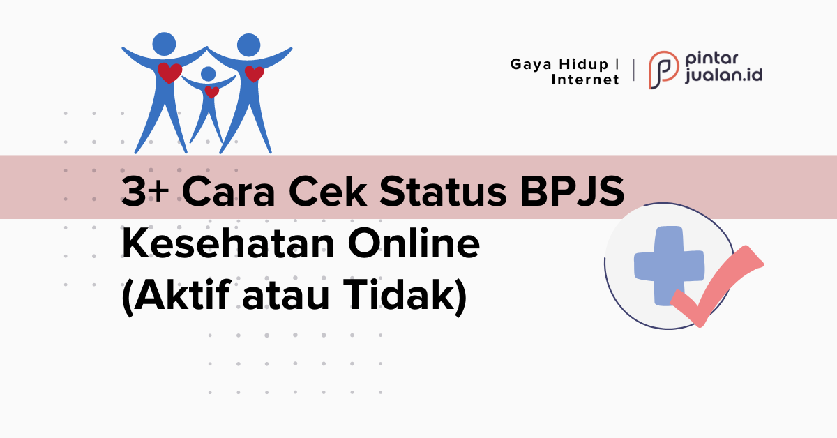 3+ cara cek status bpjs kesehatan online (aktif atau tidak) lewat hp