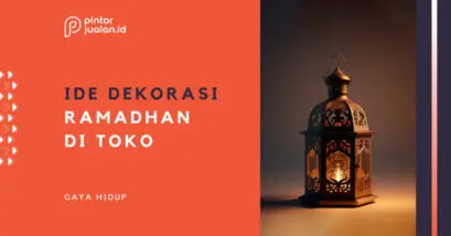 10 ide dekorasi ramadhan di toko untuk menyambut pelanggan