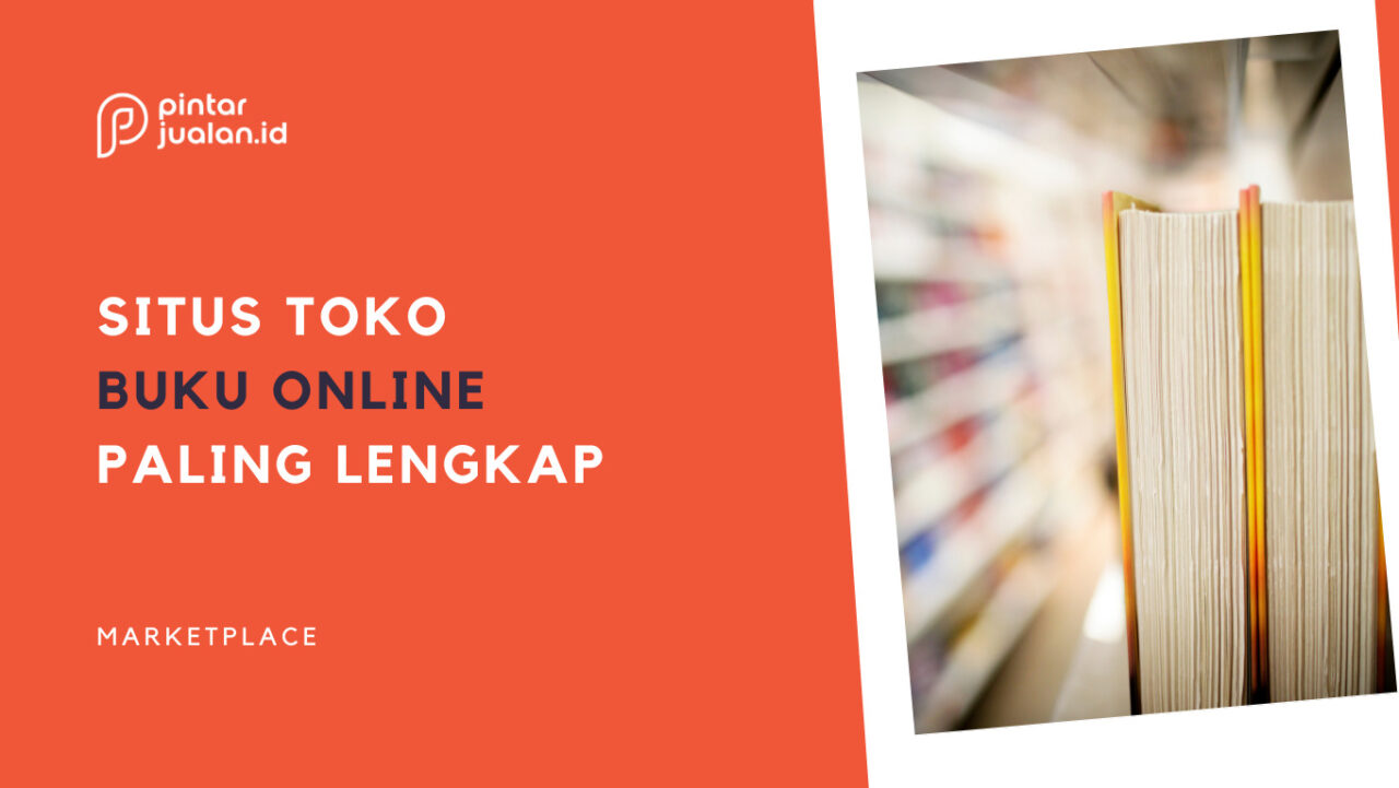 10+ Situs Toko Buku Online Paling Lengkap Cocok Bagi Pecinta Buku