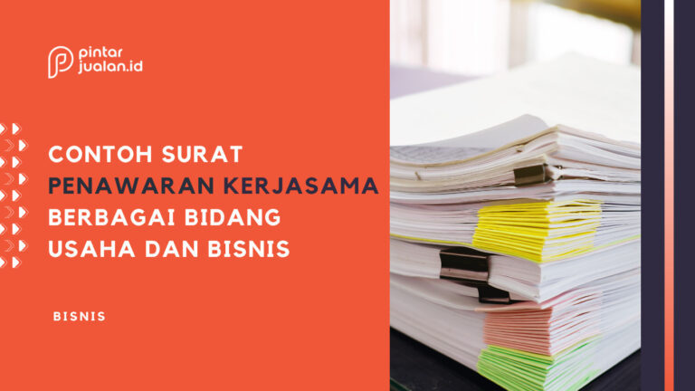 12 Contoh Surat Penawaran Kerjasama Berbagai Bidang Usaha