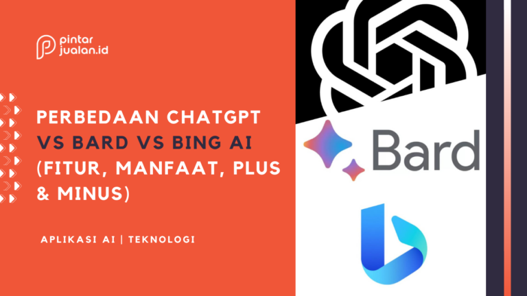 Perbedaan chatgpt vs. Bard vs. Bing ai (fitur, biaya, kelebihan & kekurangannya)
