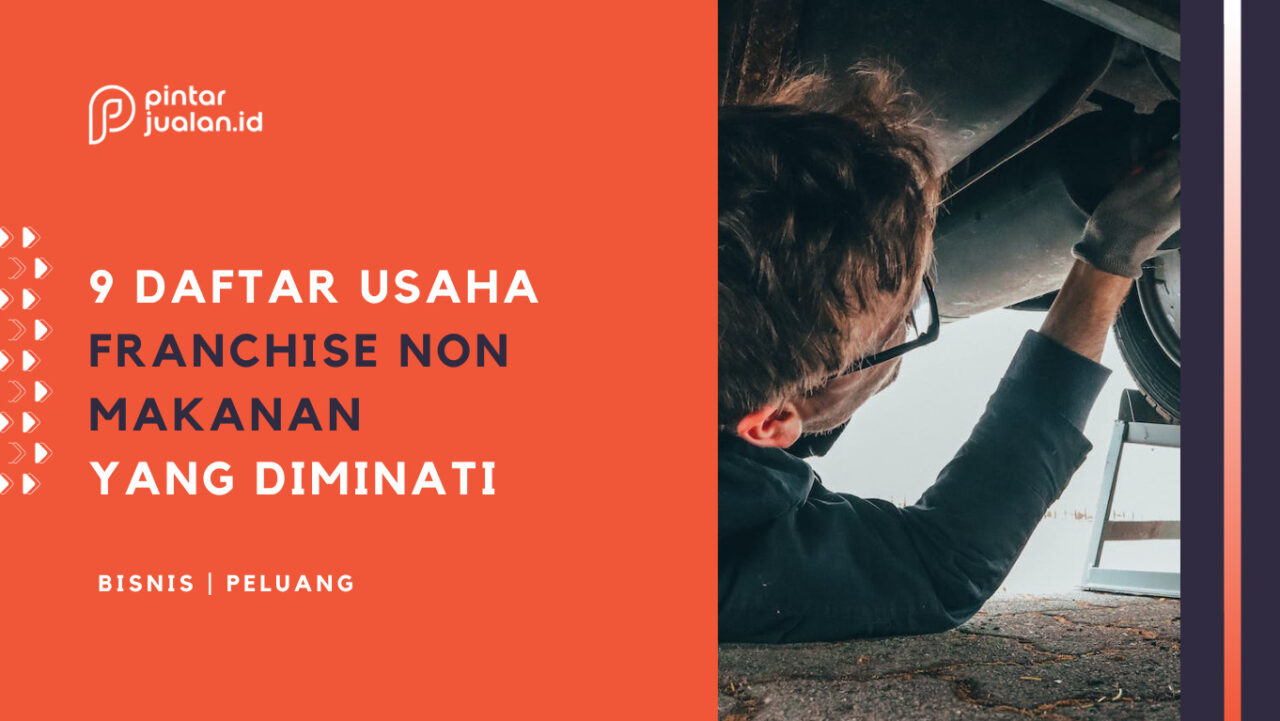 9 Usaha Franchise Non Makanan Yang Banyak Diminati & Tidak Pernah Sepi ...