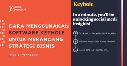 Cara menggunakan keyhole, alat untuk merancang strategi bisnis!