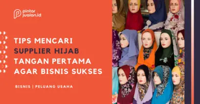 Cara dan tips mencari supplier hijab tangan pertama agar bisnis sukses