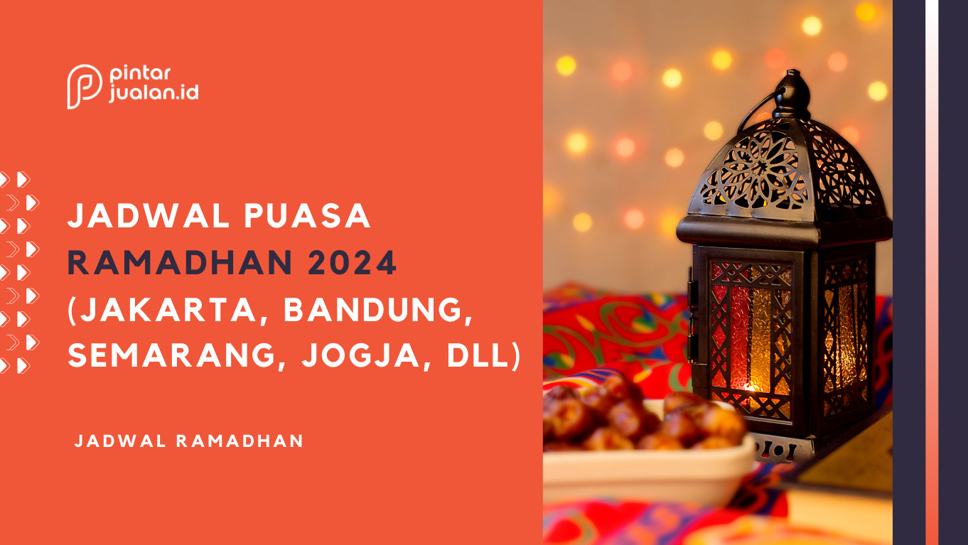 Jadwal puasa ramadhan 2024 (jakarta, jogja, semarang, medan, dll)