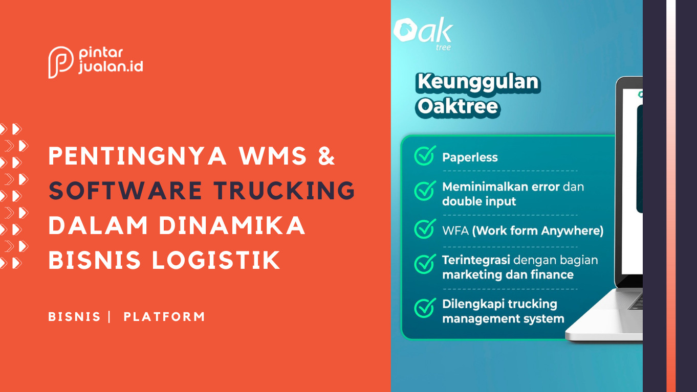Pentingnya warehouse management system (wms) dan peran software trucking dalam dinamika bisnis logistik