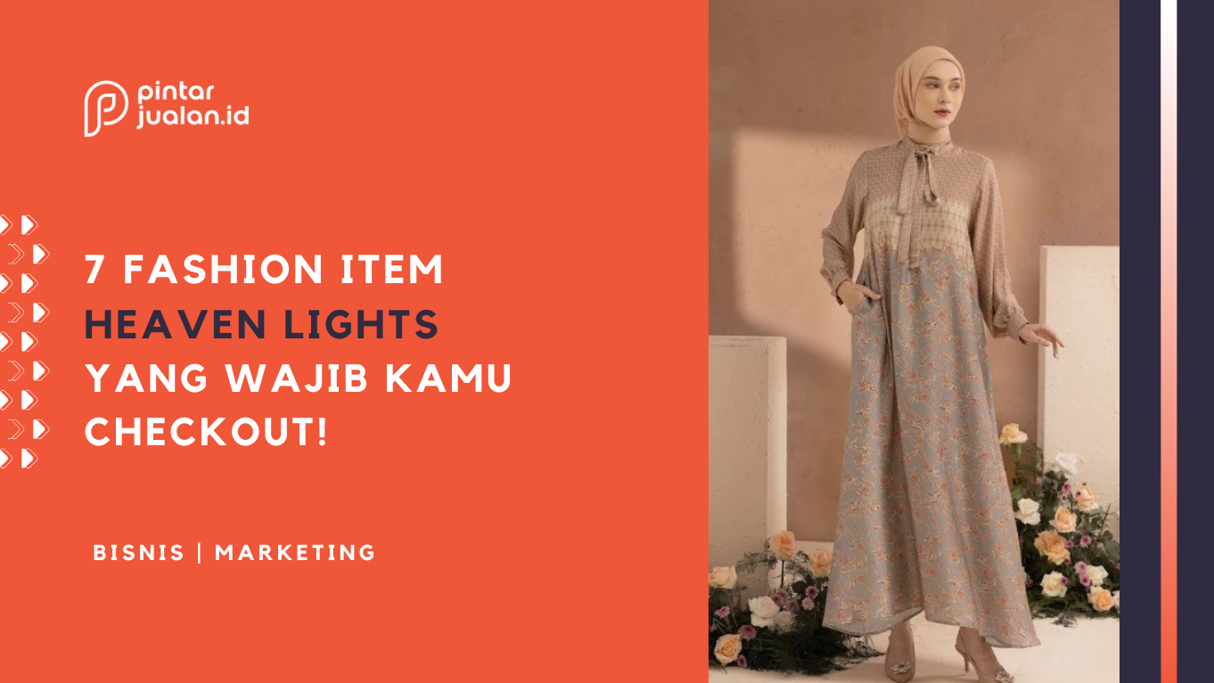 Tampil stylish dan anggun? Coba pakai 7 fashion item dari heaven lights ini!