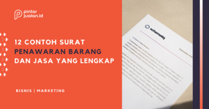 12 contoh surat penawaran barang & jasa (singkat, formal, dll)