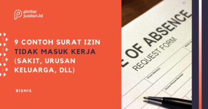 9 contoh surat izin tidak masuk kerja (sakit, kepentingan keluarga, dll)