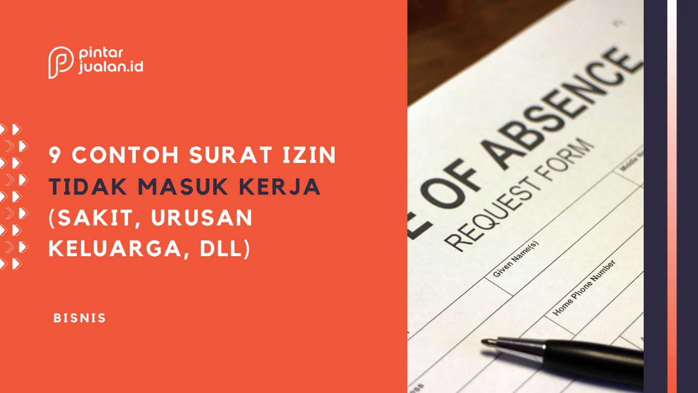 9 contoh surat izin tidak masuk kerja (sakit, kepentingan keluarga, dll)