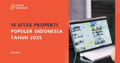 10 situs properti terpopuler di indonesia tahun 2025, cocok buat generasi muda!